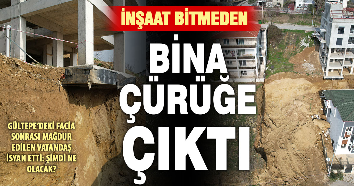 Binasının altı oyulan inşaat sahibi isyan etti: İnşaat bitmeden binam çürüğe çıktı