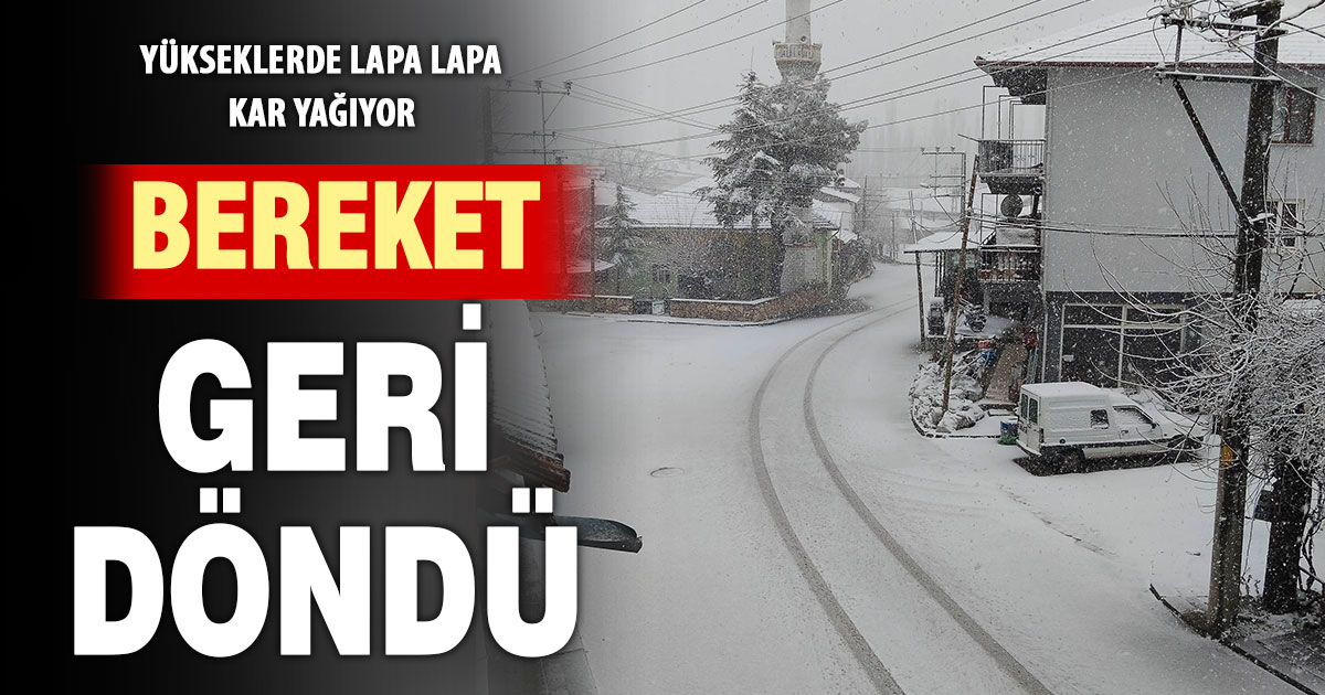 Denizli’ye bereket geri döndü: Yüksek kesimlerde kar yağışı başladı