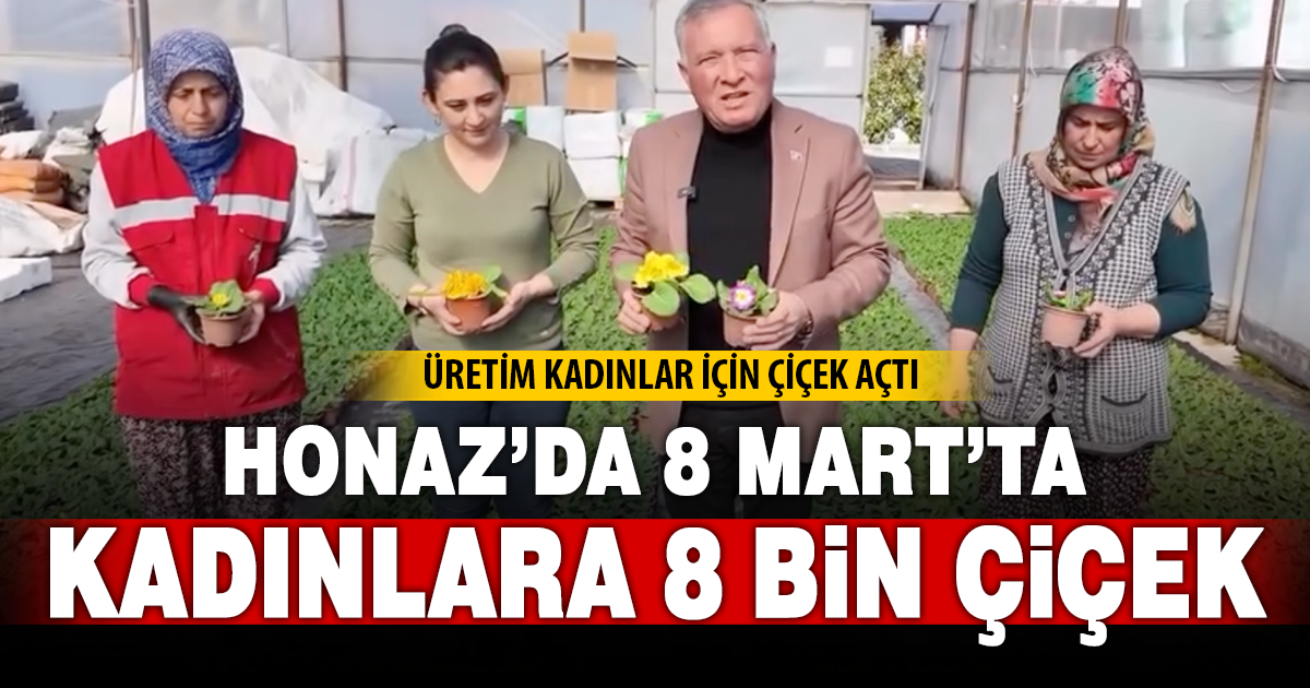 Honaz Belediyesi’nden 8 Mart’ta kadınlara 8 bin çiçek