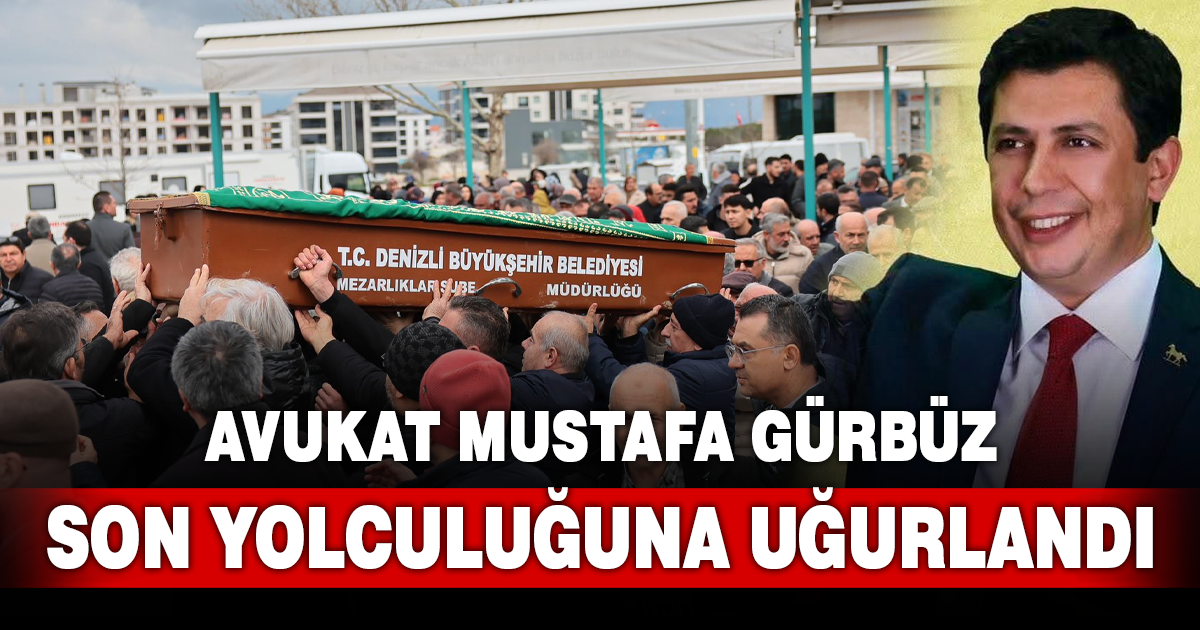 Denizli’de siyaset ve hukuk dünyasını yasa boğan veda