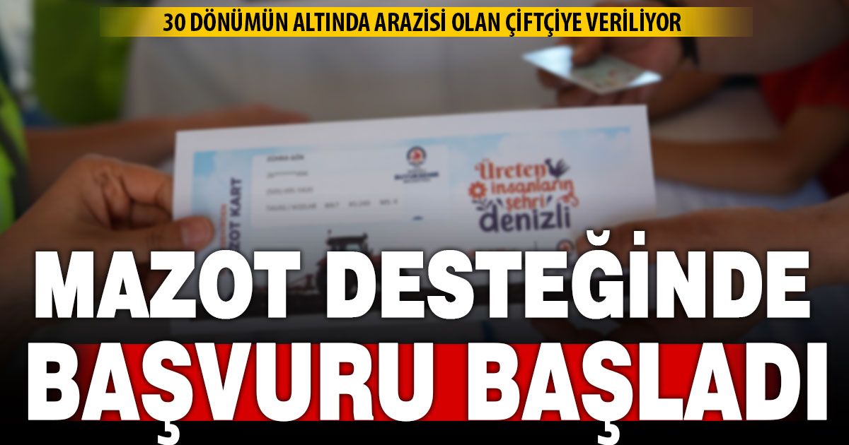 Mazot desteği başvuruları başladı
