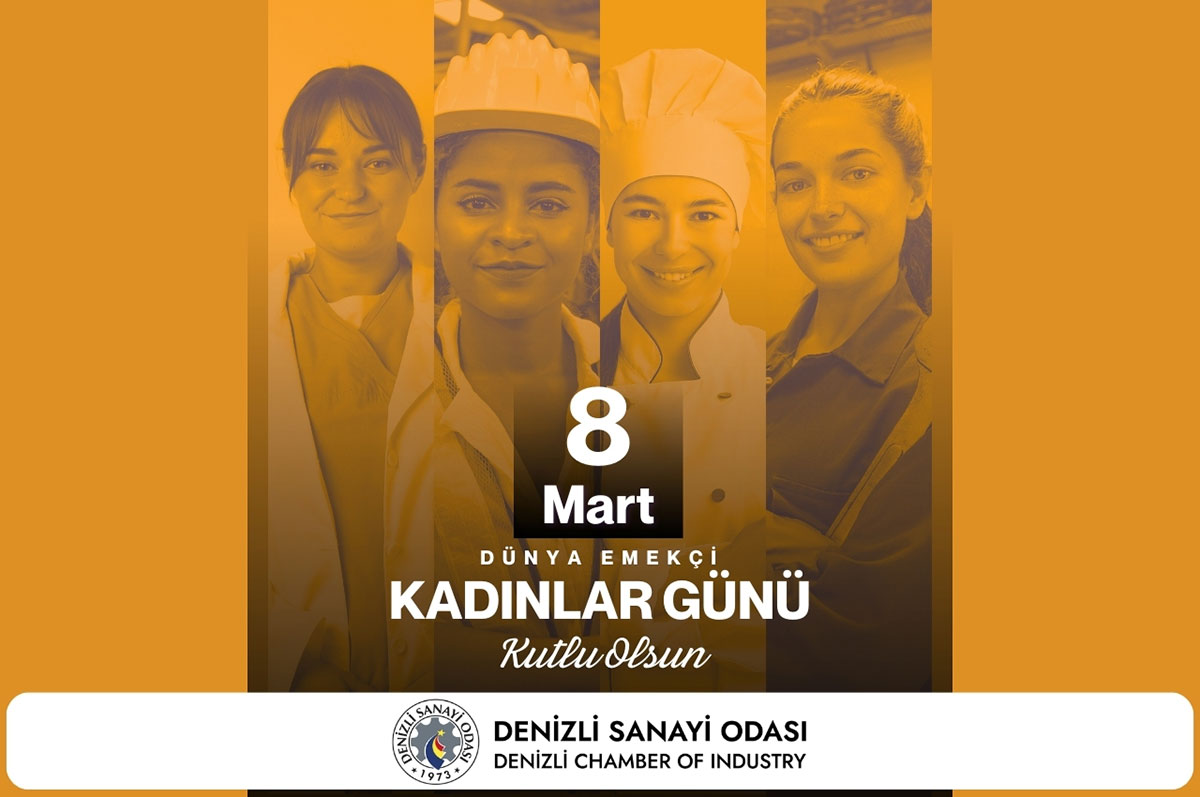 Denizli Sanayi Odası 8 Mart Dünya Kadınlar Günü ilanı