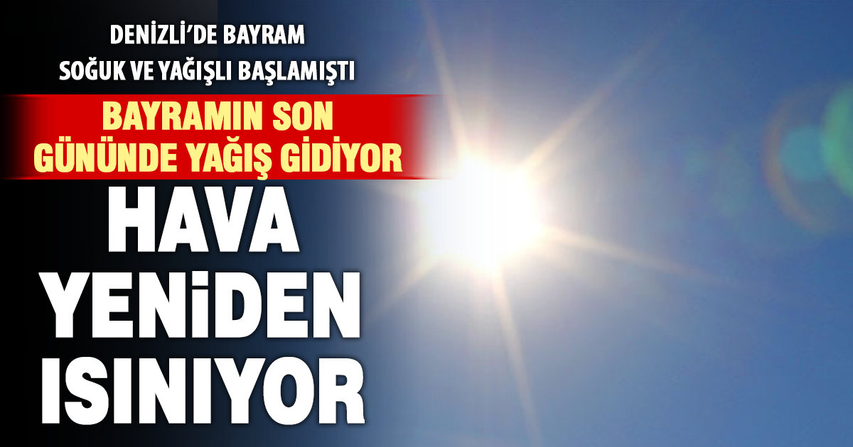 Denizli’de bayramda serin ve yağışlı hava etkili