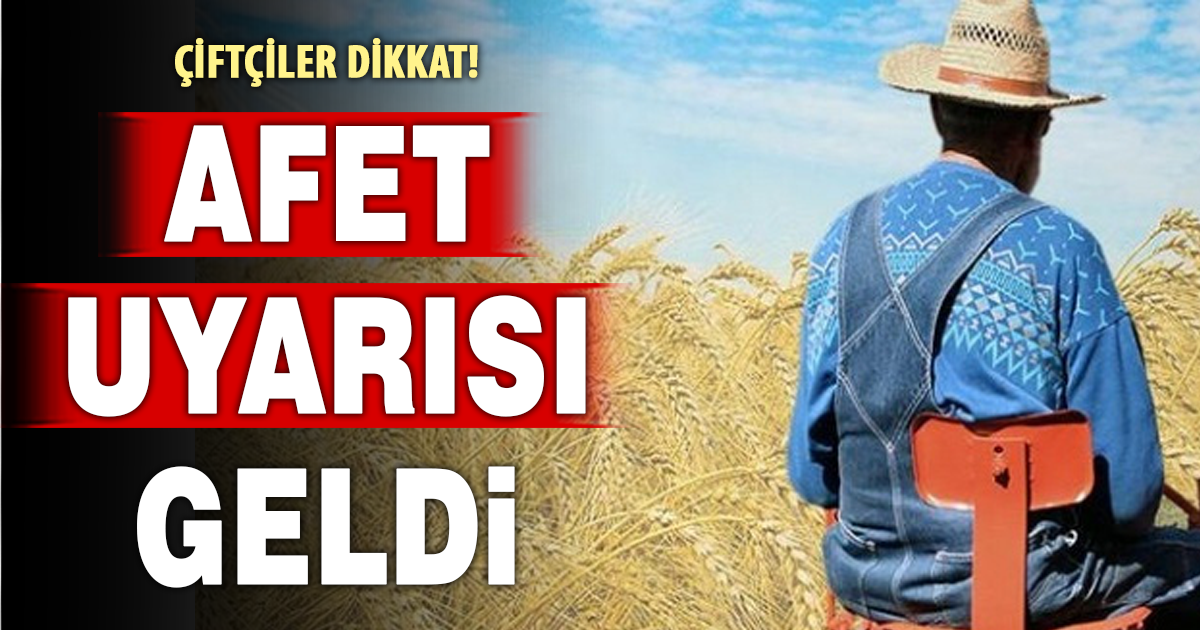 TZOB Başkanı Bayraktar’dan çiftçilere afet uyarısı