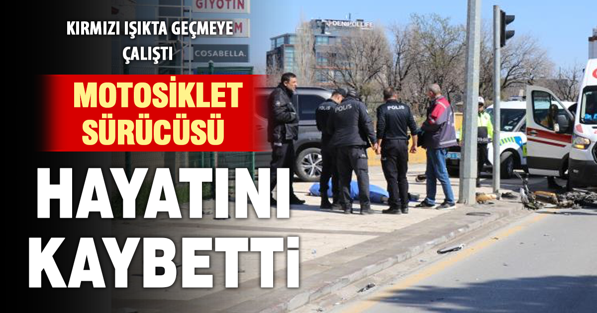Motosikletiyle yaya geçidinden geçmek isteyen adam hayatını kaybetti