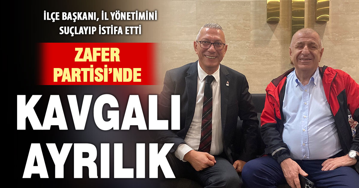 Zafer Partisi Denizli teşkilatında kavgalı ayrılık
