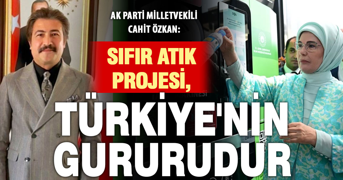 Sıfır Atık Projesi, Türkiye’nin gururudur