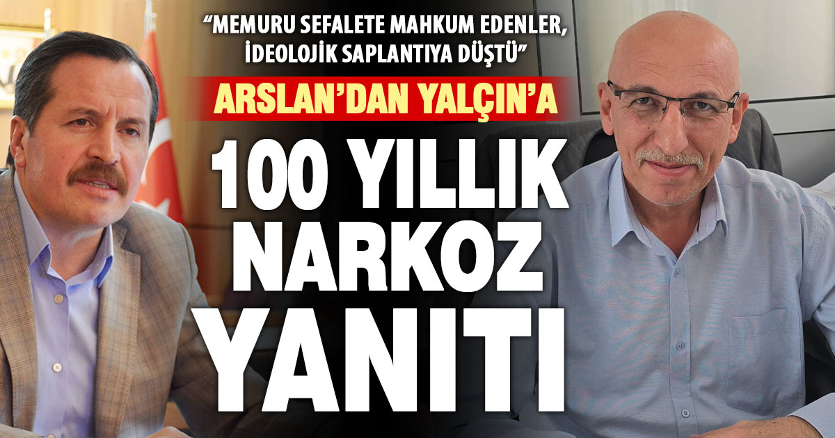 BASK ve Birlik Yerel Sen İl Başkanı Arslan’dan “100 yıllık narkoz” yanıtı