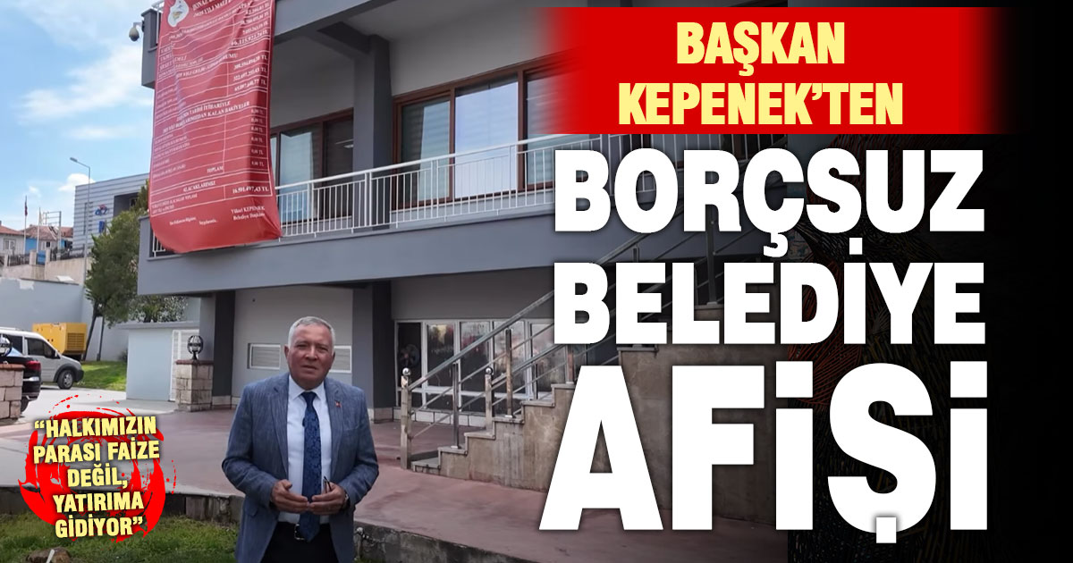 Başkan Kepenek: Halkımızın parası faize değil yatırıma gidiyor