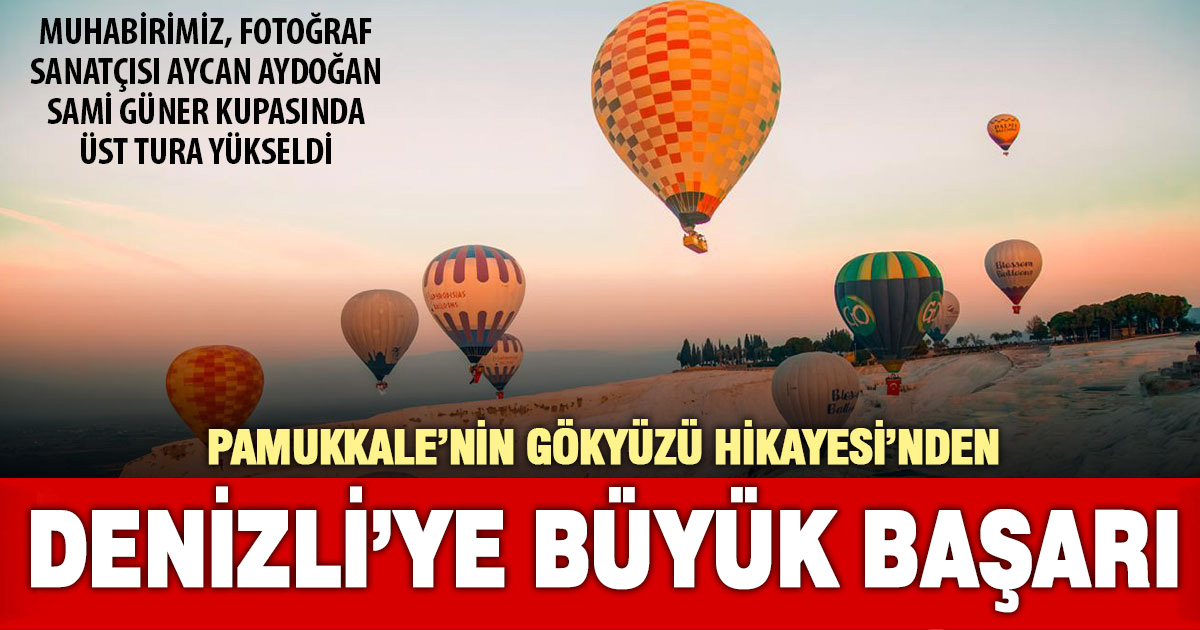 ‘Pamukkale’nin Gökyüzü Hikayesi’ fotoğraf sanatçısı Aycan Aydoğan’a tur getirdi
