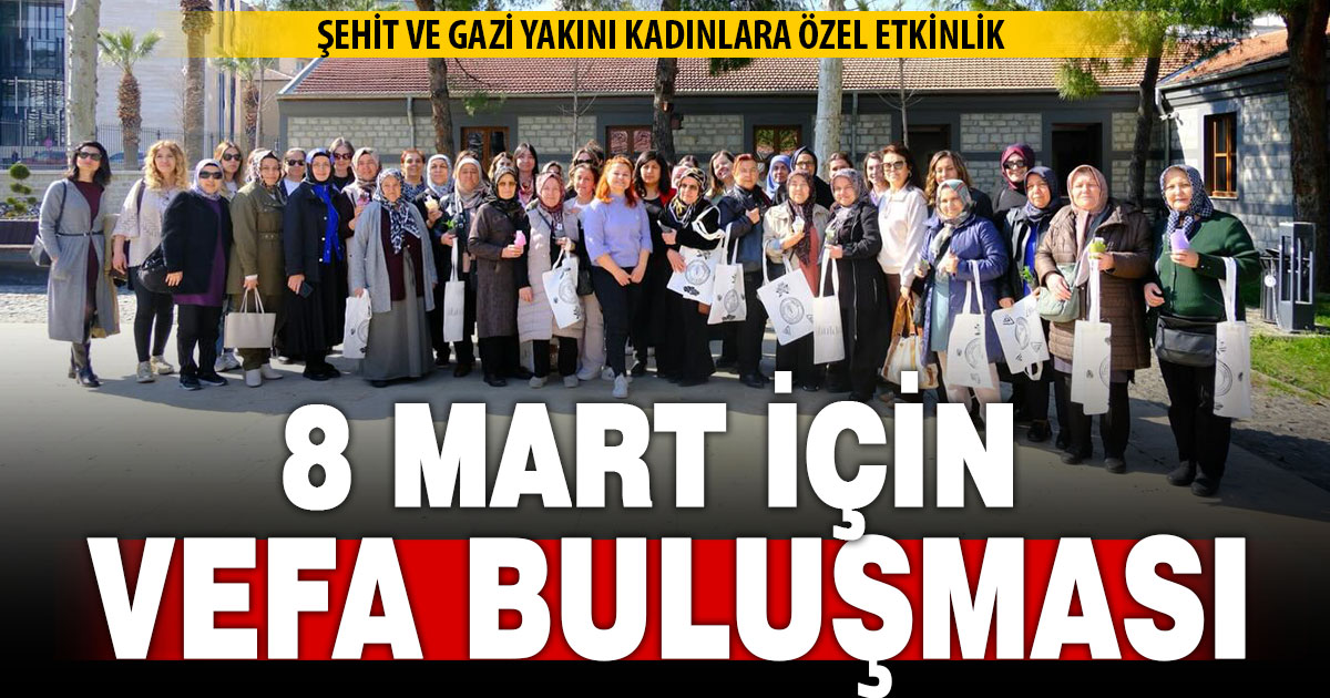 Vefa buluşması: Şehit ve gazi yakınları Kent Müzesi’nde ağırlandı