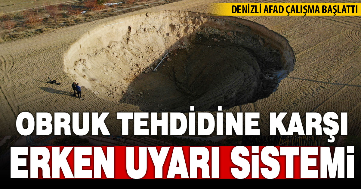Denizli’de obruk tehdidine karşı erken uyarı sistemi geliyor