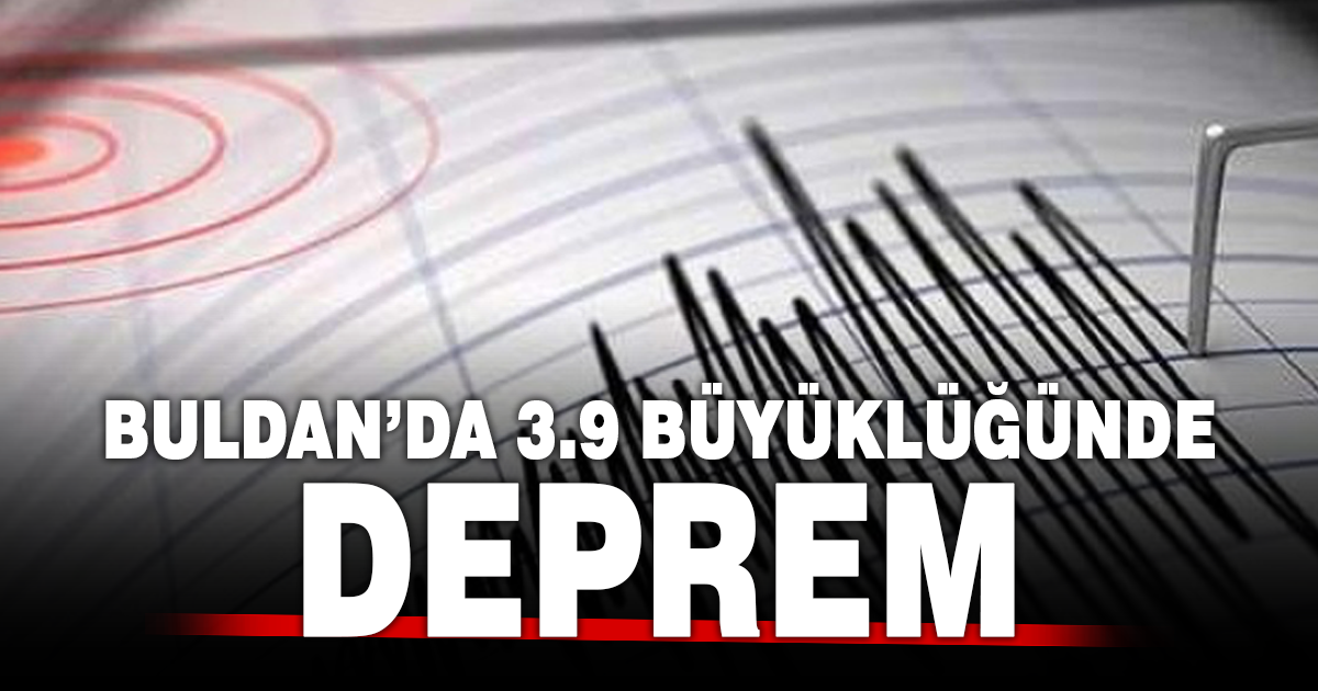 Buldan’da sabah saatlerinde deprem korkuttu