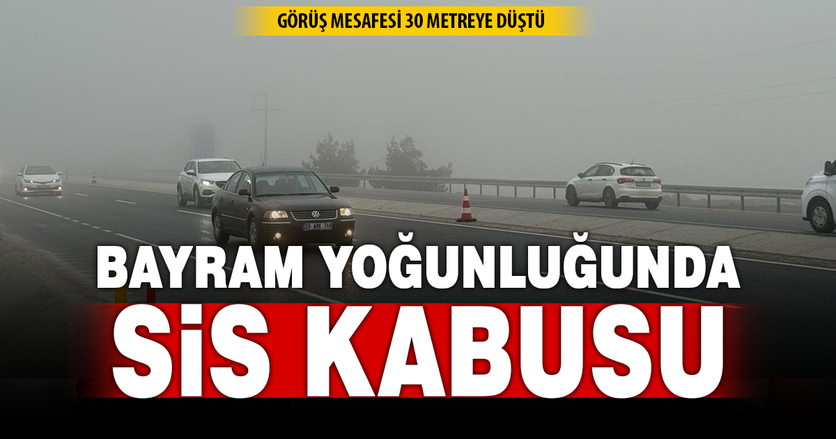Denizli’de etkili olan sis ulaşımı olumsuz etkiledi