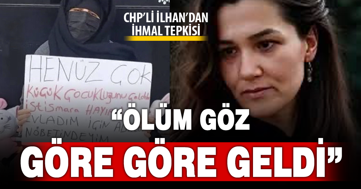 CHP’li İlhan’dan sert açıklama: “Koruma mekanizmaları işlemedi, ölüm göz göre göre geldi”