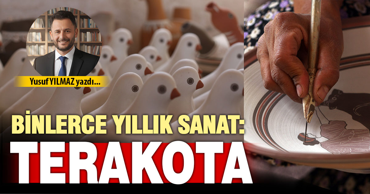 BİNLERCE YILLIK SANAT: TERAKOTA