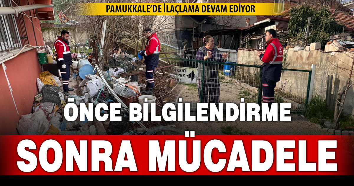 PAMUKKALE’DE İLAÇLAMA MESAİSİ TAM GAZ DEVAM EDİYOR