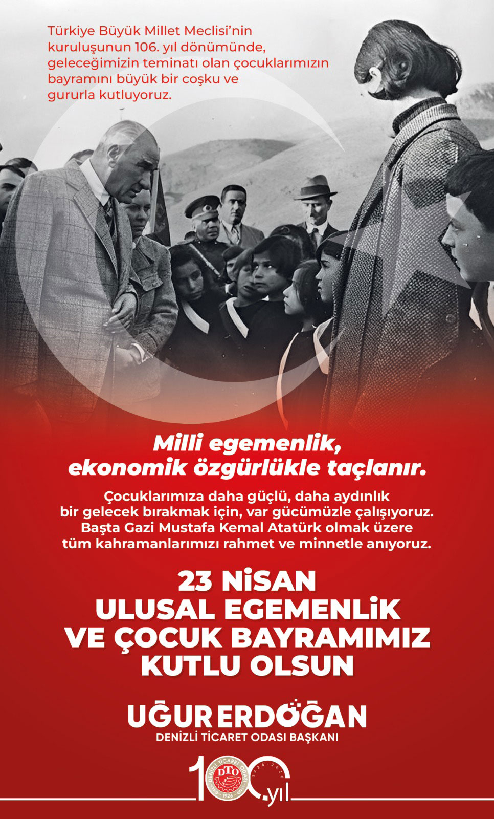Denizli Ticaret Odası 23 Nisan Ulusal Egemenlik ve Çocuk Bayramı Kutlama İlanı