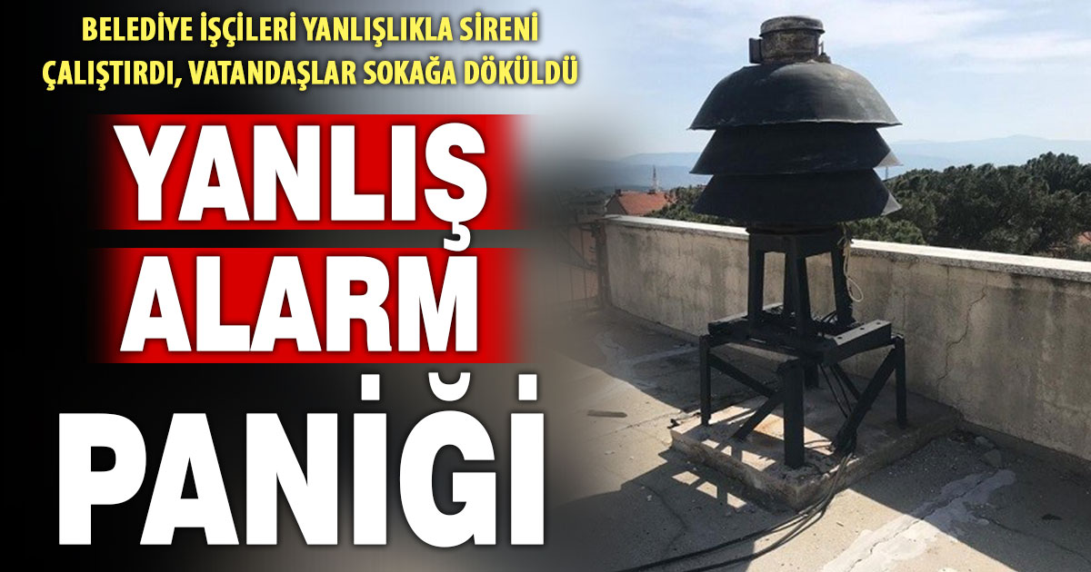 Buldan’da sabah saatlerinde çalan siren paniğe neden oldu  