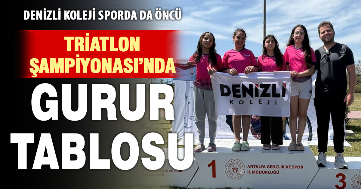 ​Denizli Koleji sporda da öncü: Triatlon Şampiyonası’nda gurur tablosu