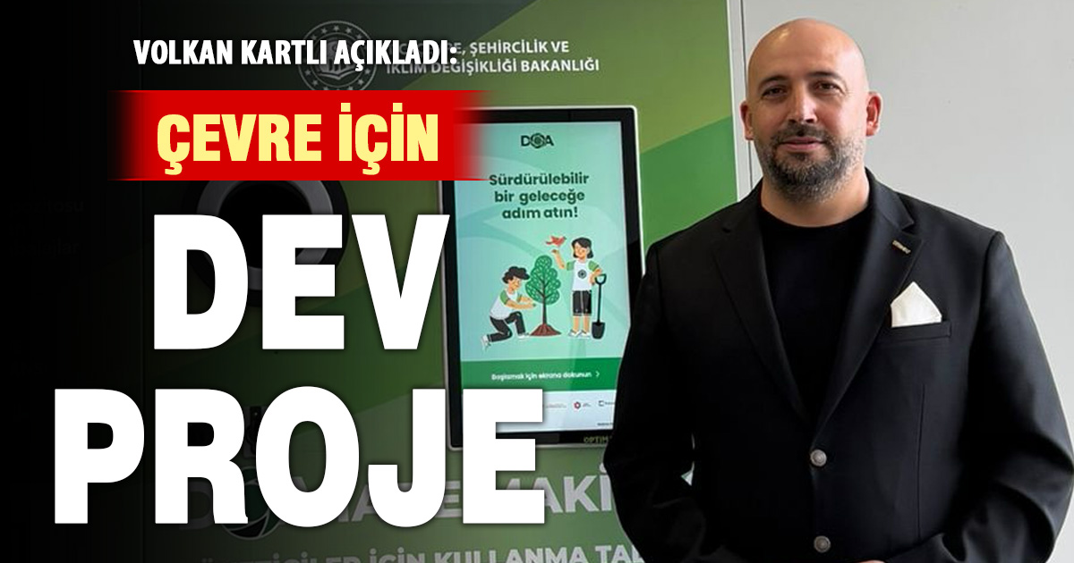 Volkan Kartlı: Büyük bir projeye imza atıyoruz