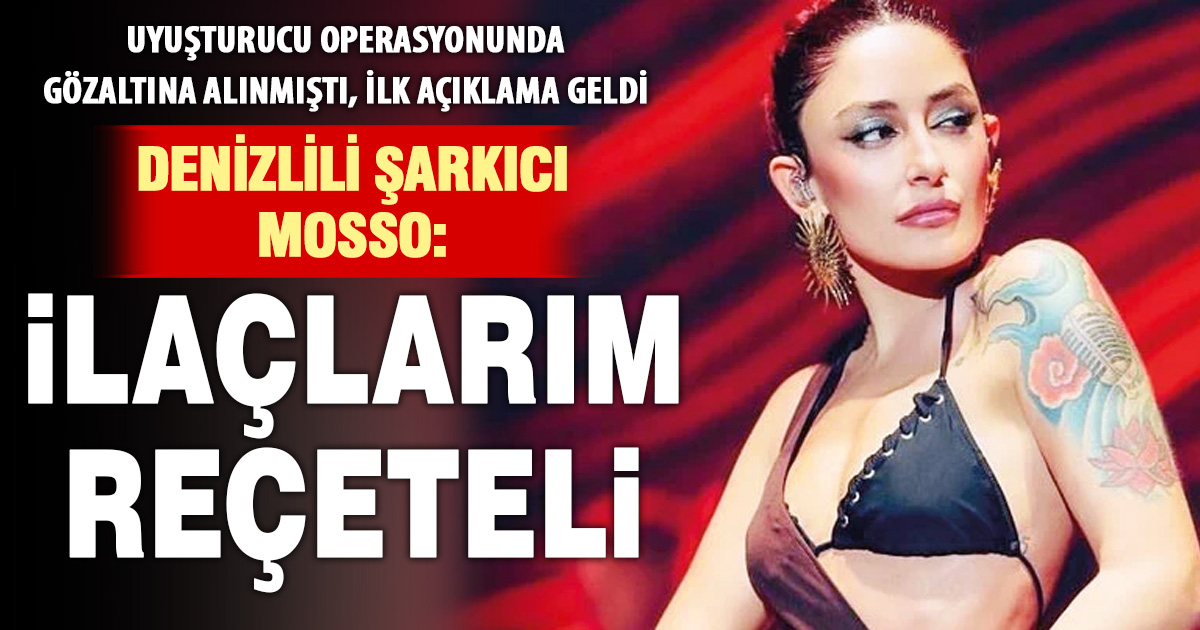 Melek Mosso’dan ilk açıklama: İlaçlarım reçeteli