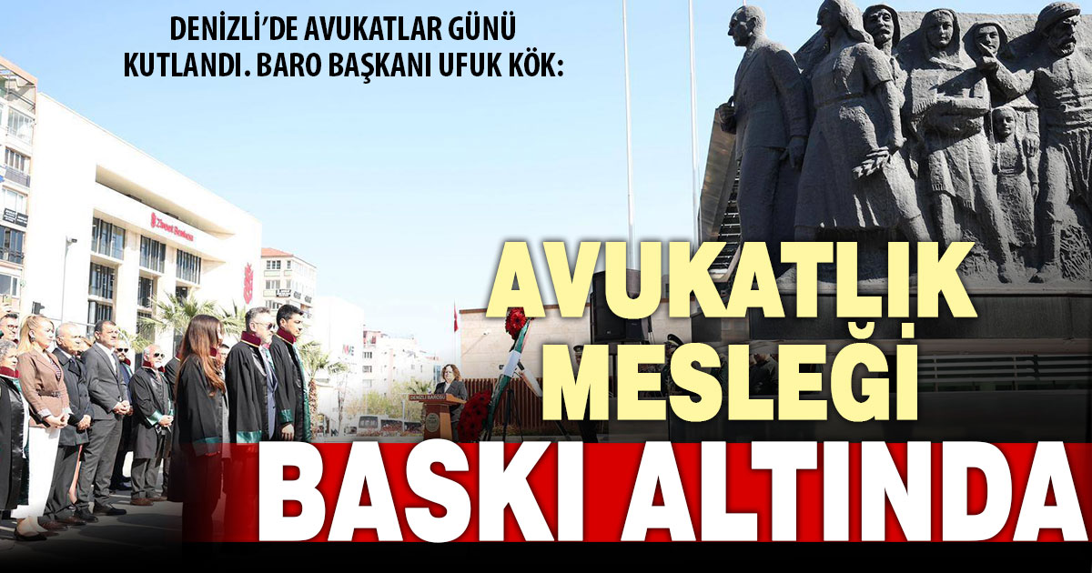 Denizli’de avukatlar günü kutlanıyor