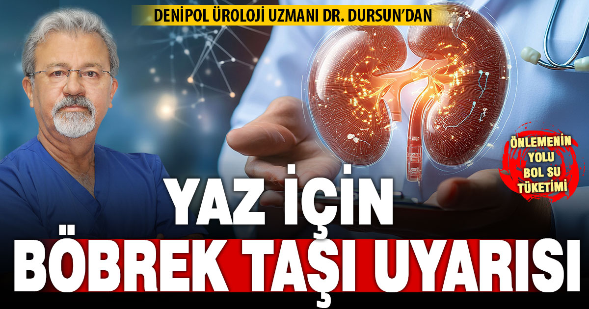 Uzmanından uyarı: Yaz aylarında böbrek taşına dikkat!