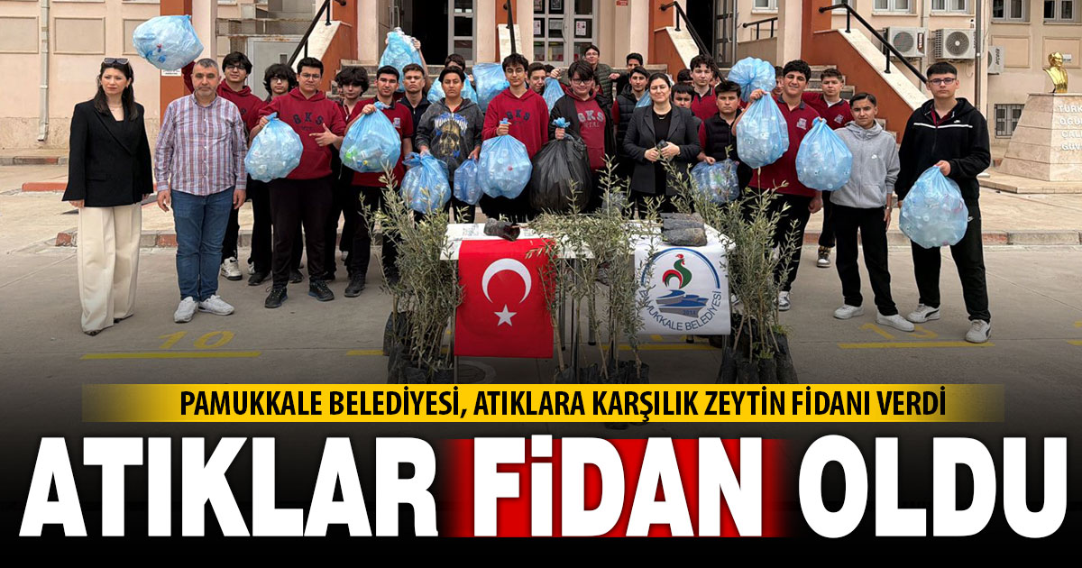 Pamukkale Belediyesi’nin desteğiyle atıklar gençlerin elinde fidana dönüştü