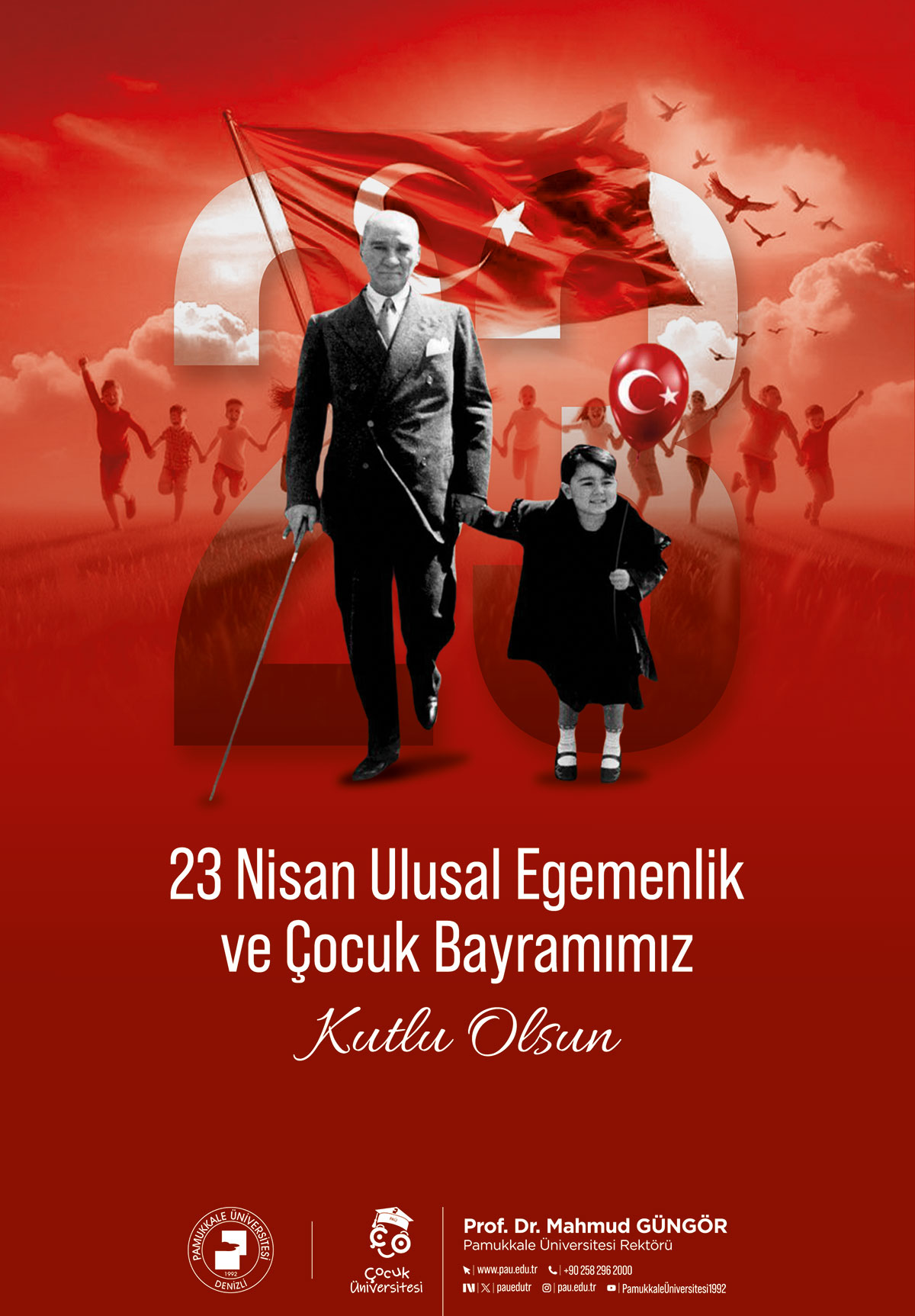 Pamukkale Üniversitesi 23 Nisan Ulusal Egemenlik ve Çocuk Bayramı Kutlama İlanı