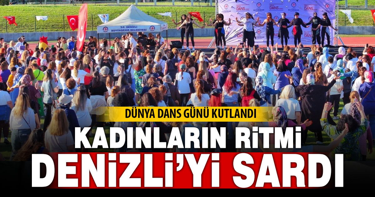 Kadınların ritmi Denizli’ye enerji kattı