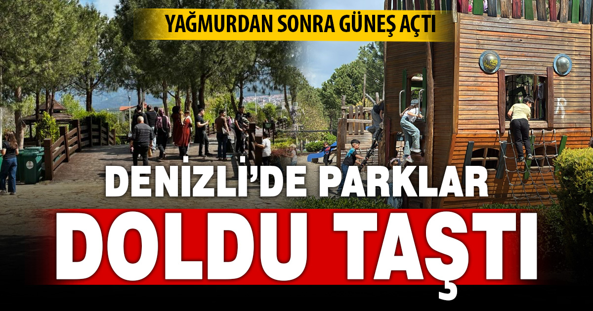 Denizli’de güzel hava parkları doldurdu