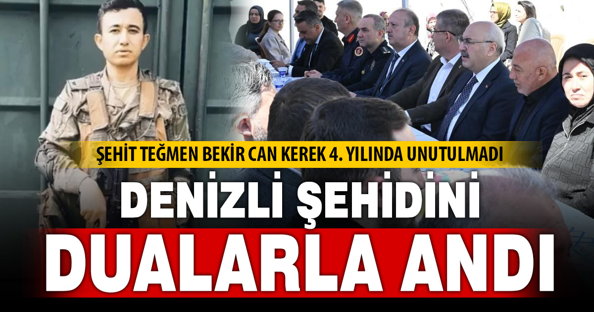 Şehit Teğmen Bekir Can Kerek, şehadetinin 4. yılında dualarla anıldı 