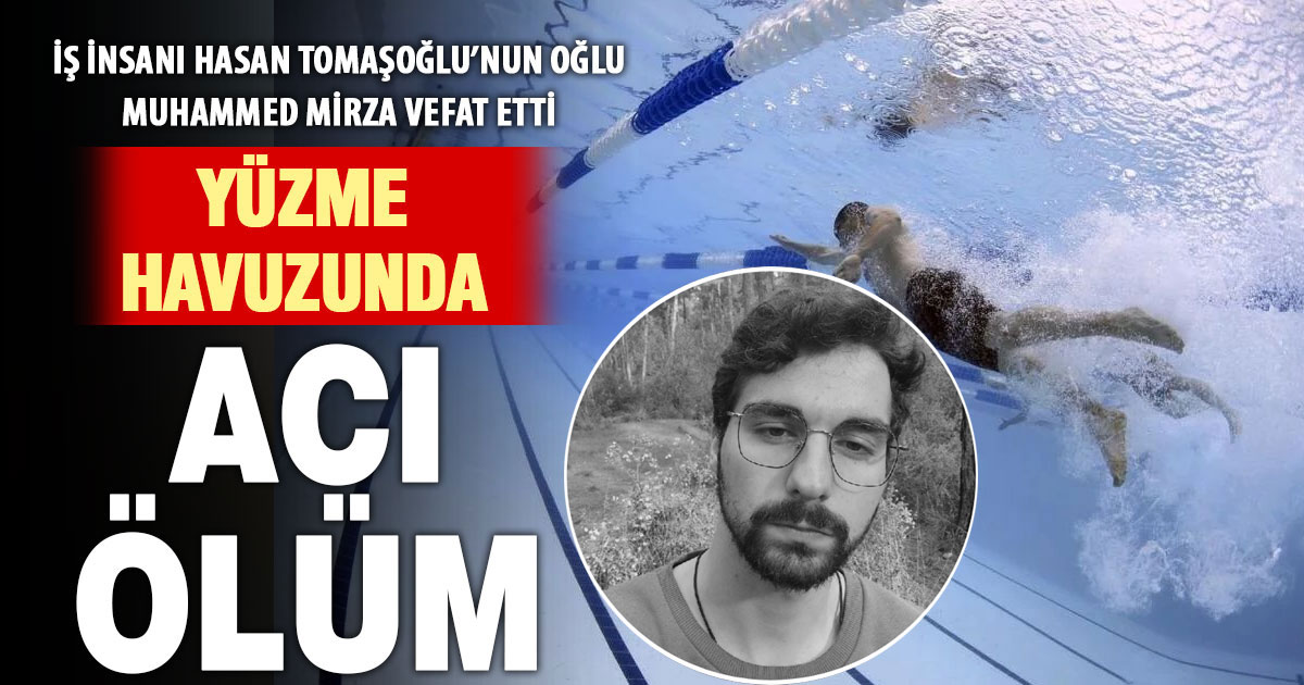 Muhammed Mirza’nın havuzda acı ölümü