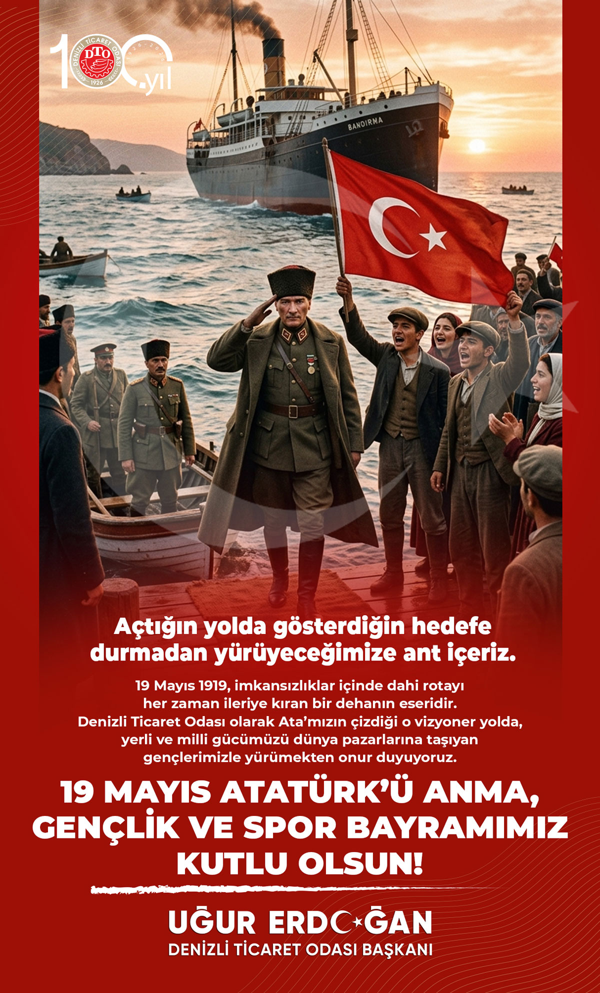 Denizli Ticaret Odası 19 Mayıs Atatürk’ü Anma, Gençlik ve Spor Bayramı kutlama ilanı
