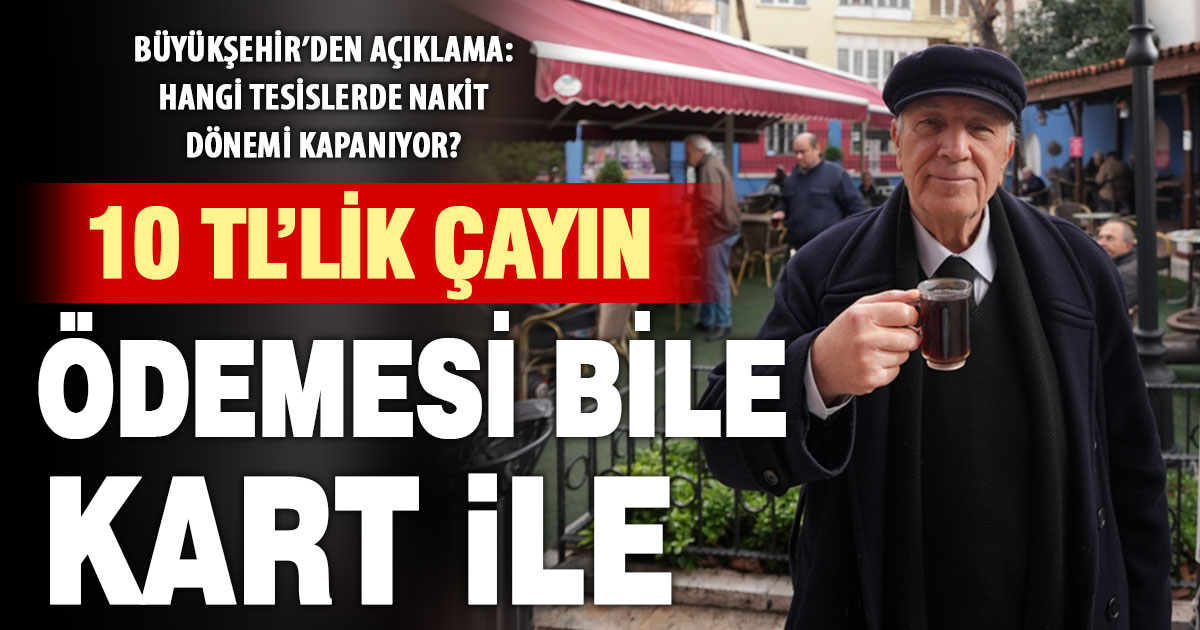 Büyükşehir, hangi BELTAŞ tesislerinde nakit döneminin kapandığını duyurdu