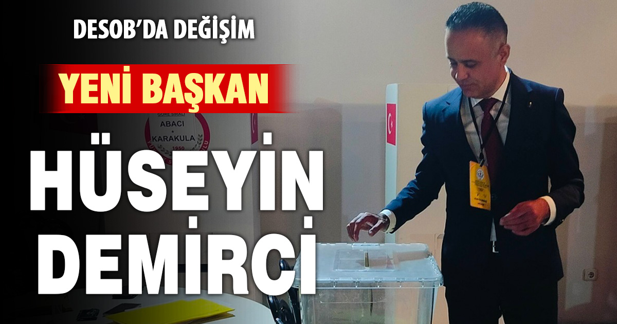 Denizli ESOB’da yeni başkan Hüseyin Demirci