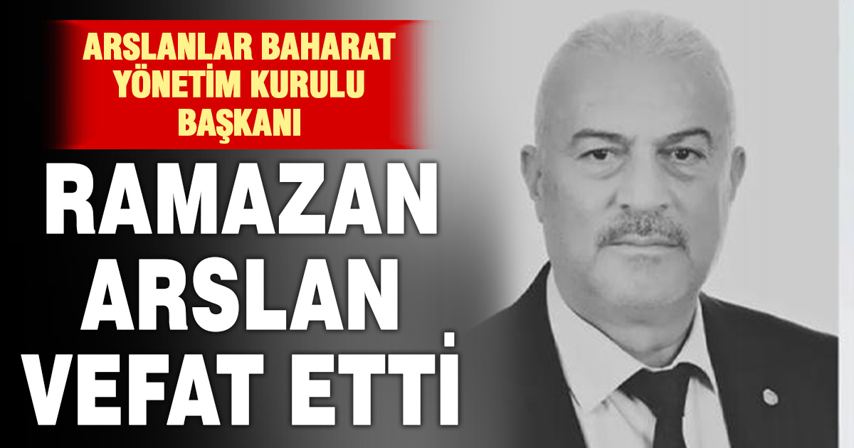 Denizli iş dünyası yasta: Ramazan Arslan hayatını kaybetti