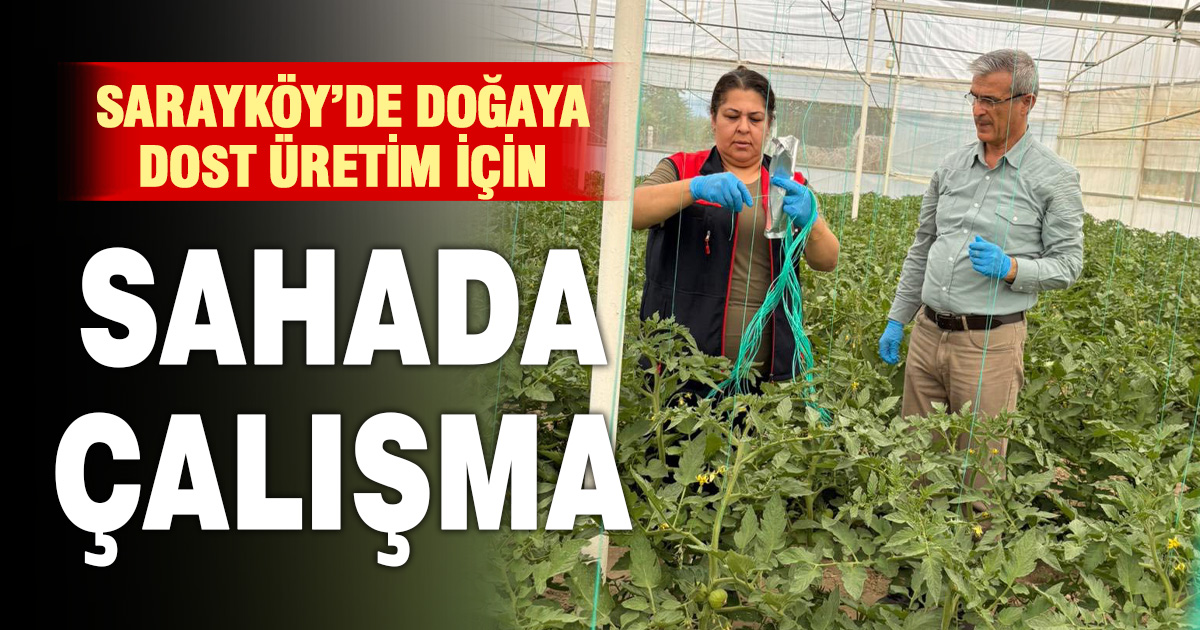 Doğaya dost üretim için sahada bilgilendirme çalışması
