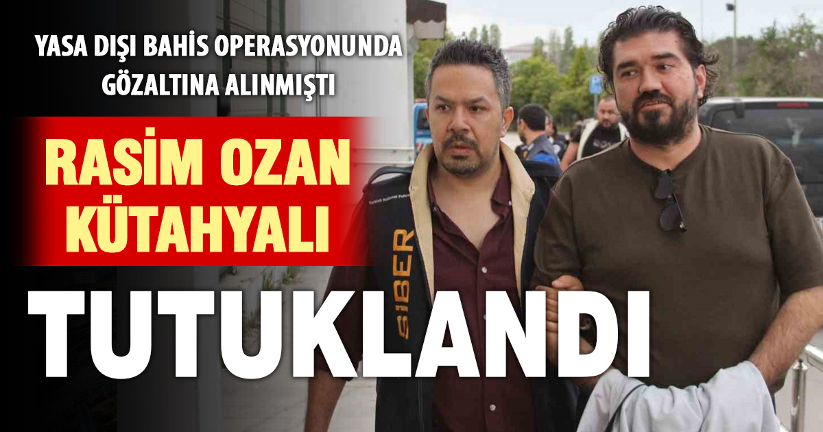 Rasim Ozan Kütahyalı tutuklandı