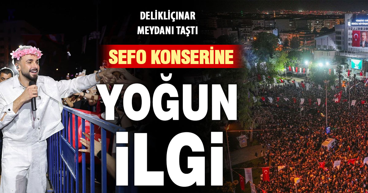 Denizlililer Sefo konserine akın etti