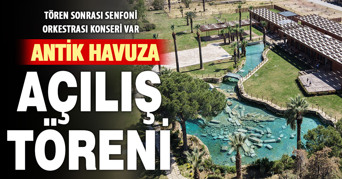 Yenilenen Antik Havuz için açılış töreni düzenlenecek