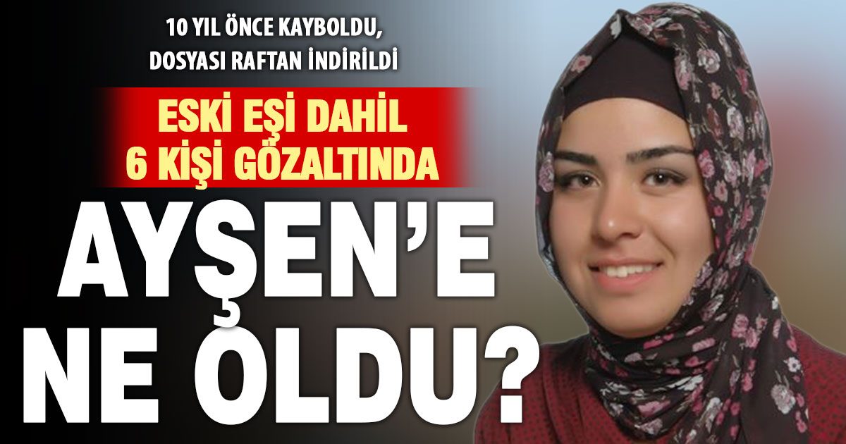 10 yıl önce kaybolan kadının dosyası raftan indi