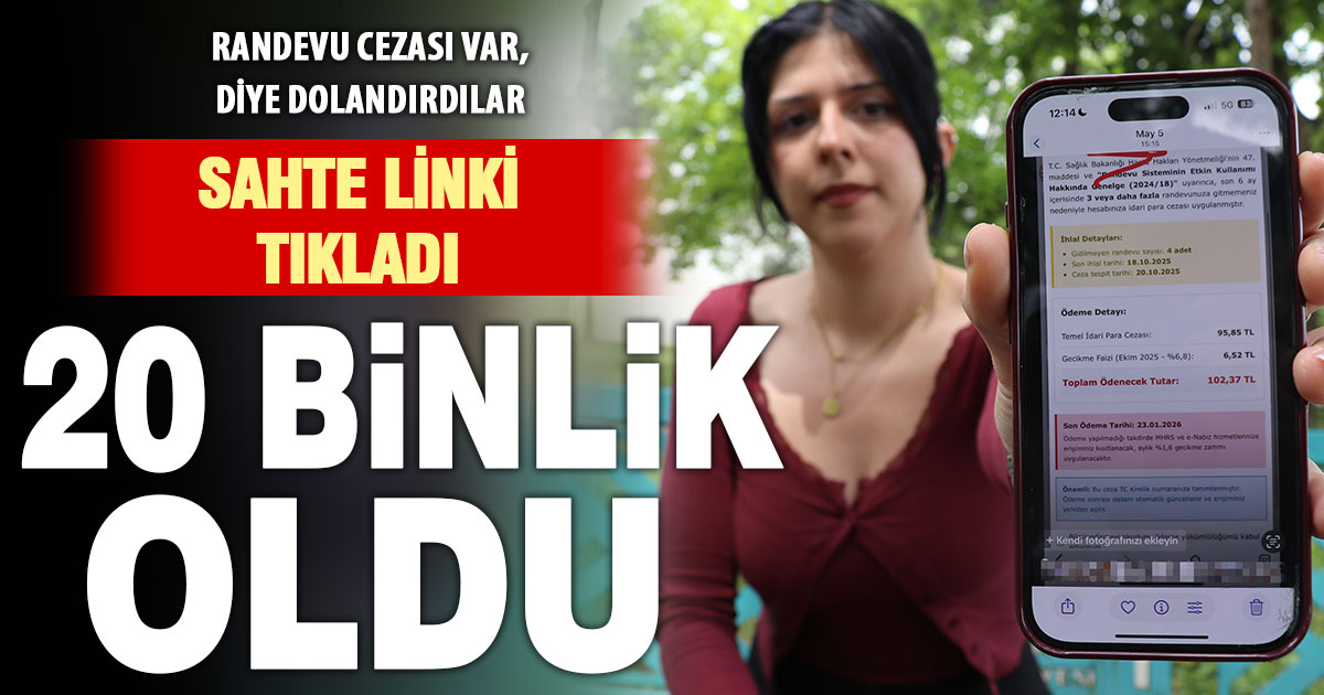 Sahte MHRS randevu linkini tıklayan genç kadın 20 bin TL dolandırıldı