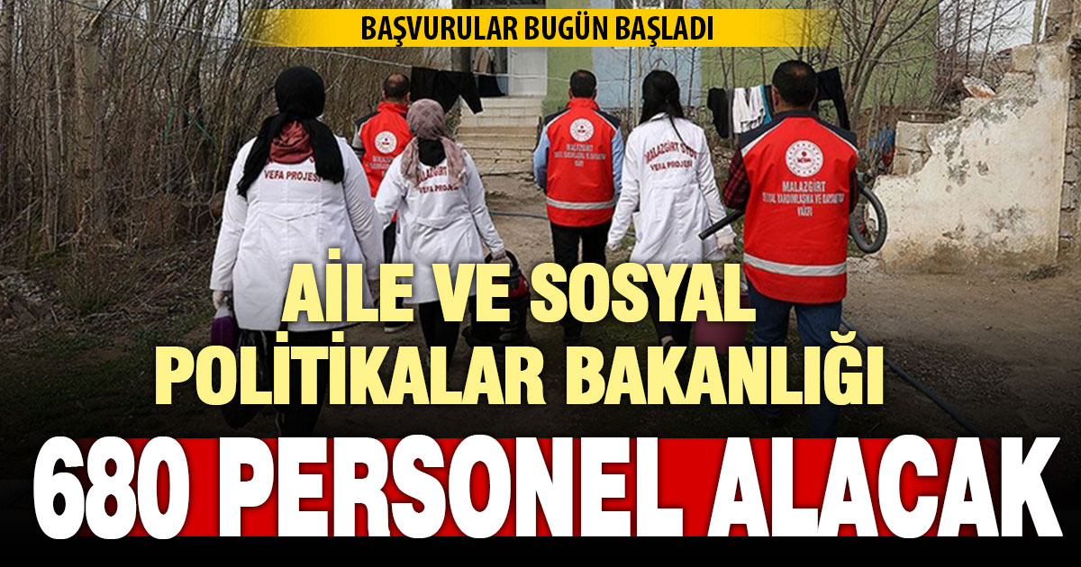 Aile ve Sosyal Hizmetler Bakanlığı 2026 personel alımı belli oldu: 680 sözleşmeli personel alınacak