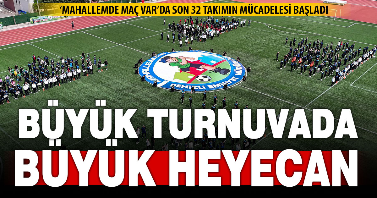 “Mahallemde Maç Var” Turnuvasında son 32 heyecanı başladı