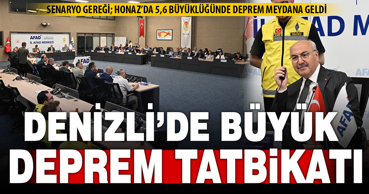 Denizli’de deprem senaryolu ‘acil durum’ tatbikatı yapıldı