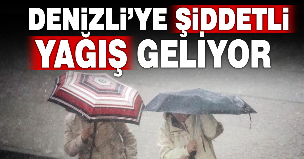 Denizli, yağışlı havanın etkisi altına giriyor