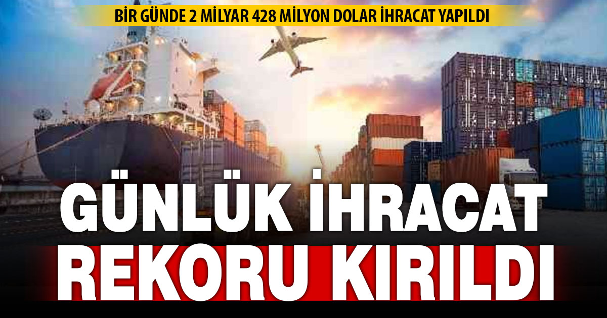 Türkiye, günlük ihracat rekorunu tazeledi