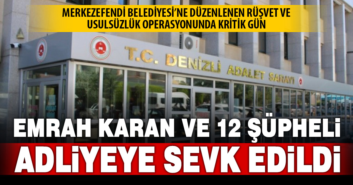 Merkezefendi Belediyesi soruşturmasında yeni gelişme: Şüpheliler adliyede